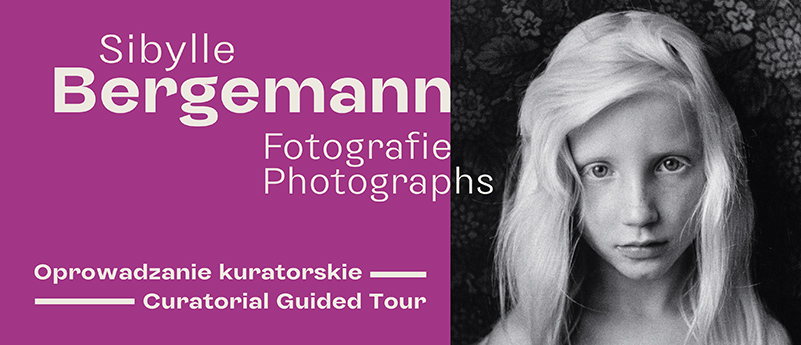 baner Sibylle Bergemann Fotografie - oprowadzanie kuratorskie