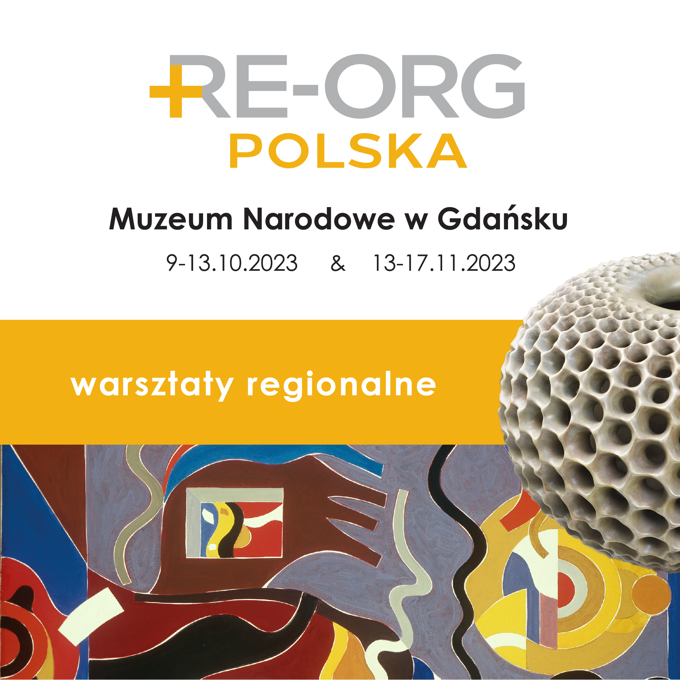 Warsztaty „RE-ORG Polska – warsztaty regionalne. Muzeum Narodowe w Gdańsku”