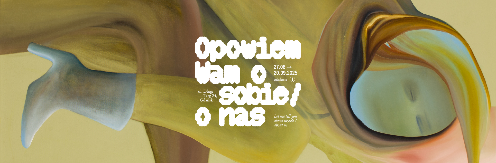 Baner do wystawy opowiem wam o sobie o nas na tle obrazu
