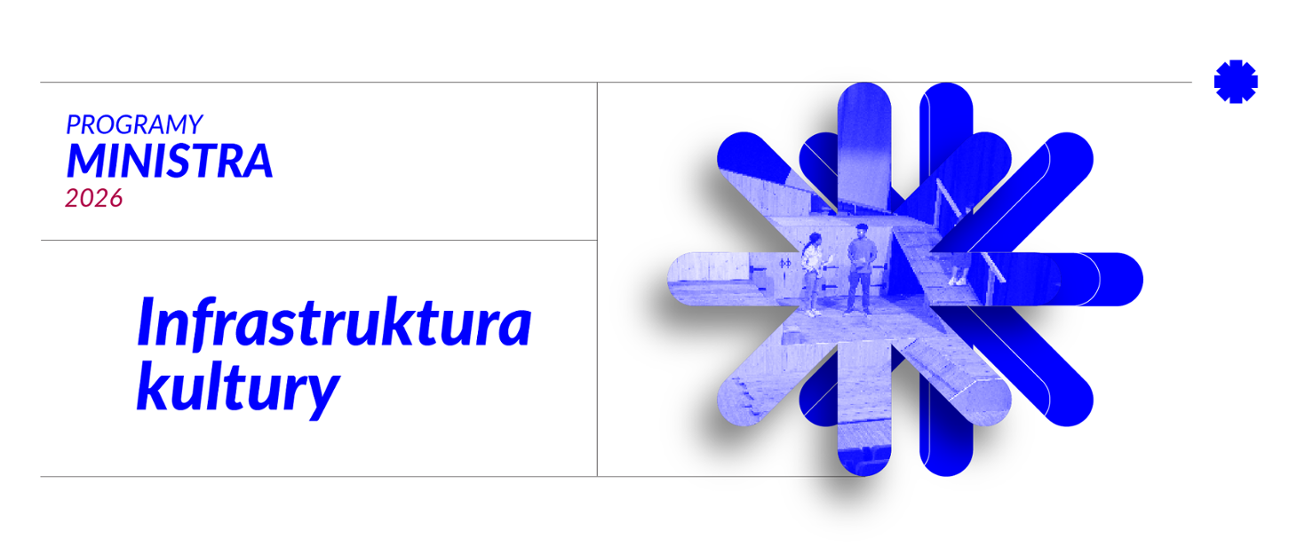 napis Infrastruktura Kultury, obok gwiazdka