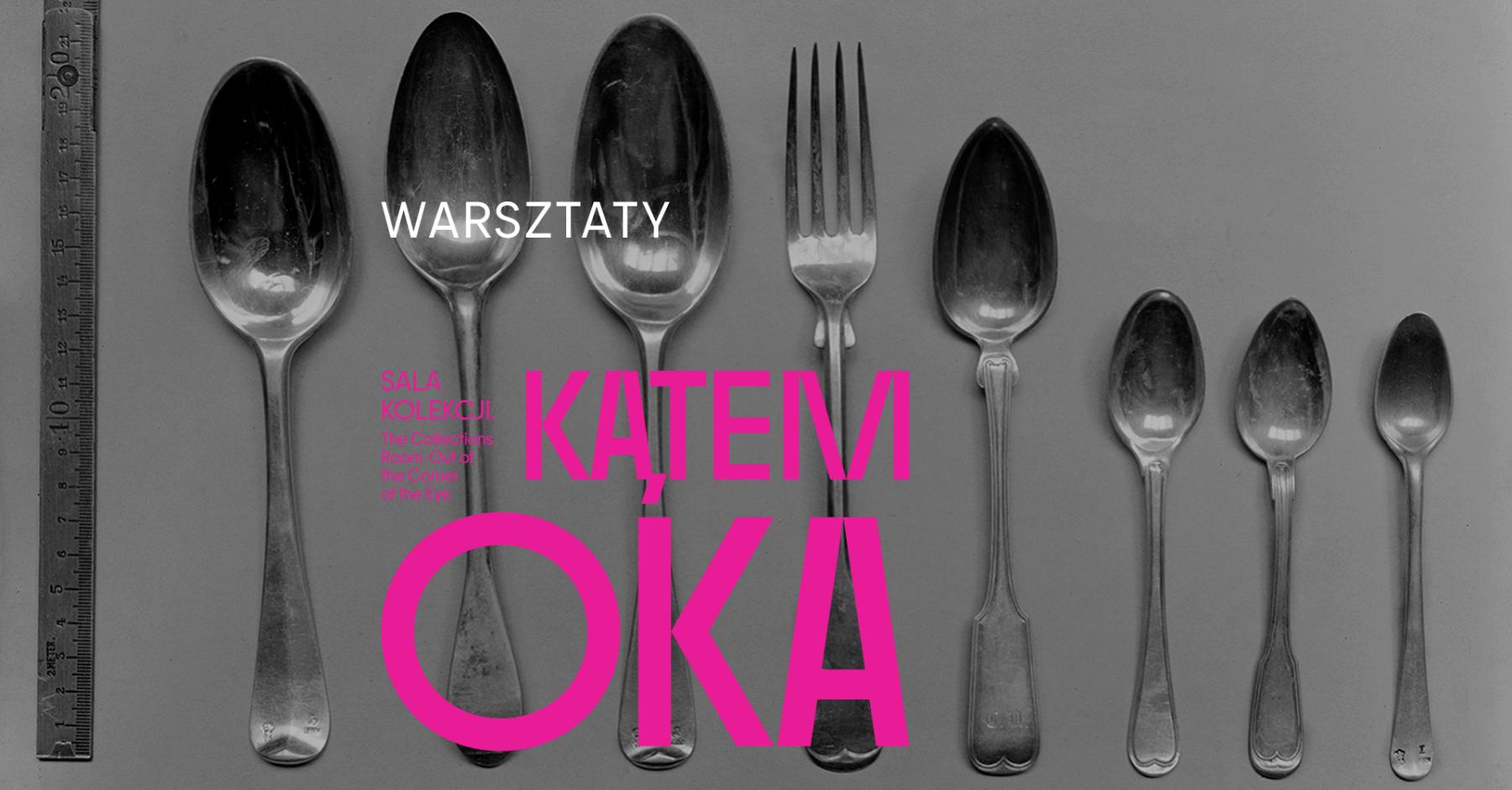 Baner warsztatów; zdjęcie łyżek i widelca
